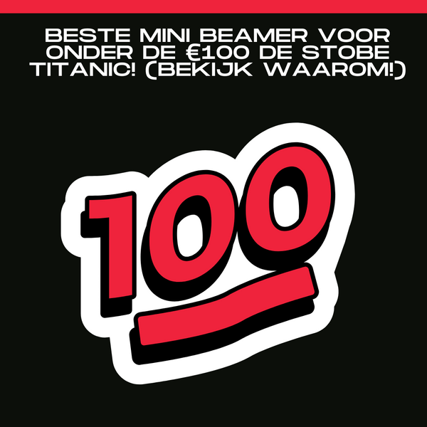 Beste mini beamer voor onder de €100 DE STOBE TITANIC! (Bekijk waarom!)