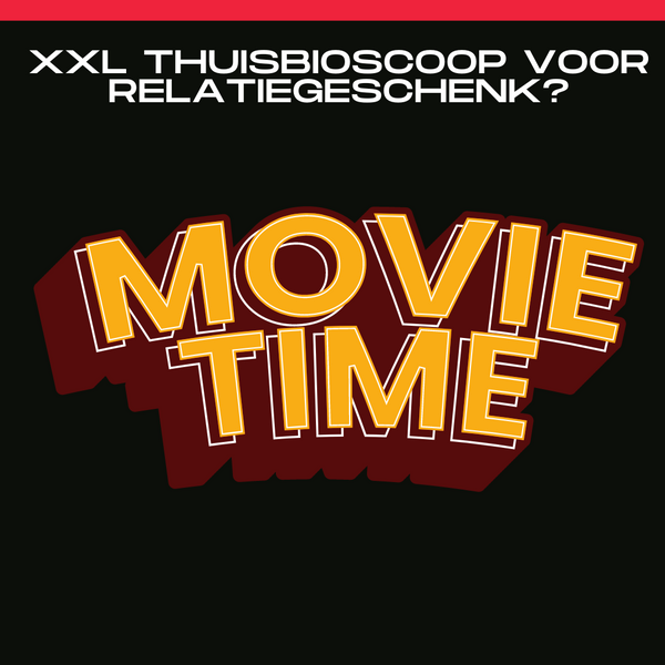 XXL Thuisbioscoop als Relatiegeschenk: Dit Kan met STOBE!